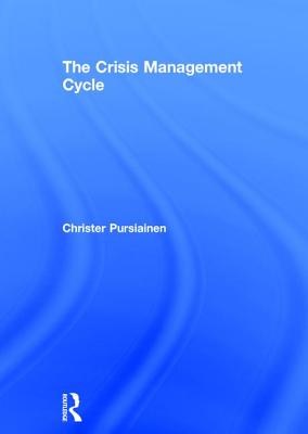 The Crisis Management Cycle