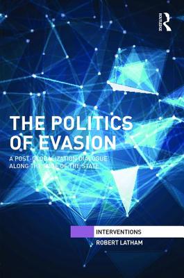 The Politics of Evasion