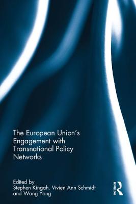 The European Union's Engagement with Transnational Policy Networks