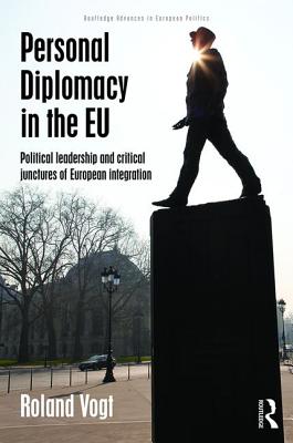 Personal Diplomacy in the EU