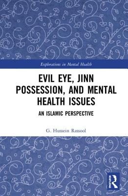 Evil Eye, Jinn Possession, and Mental Health Issues