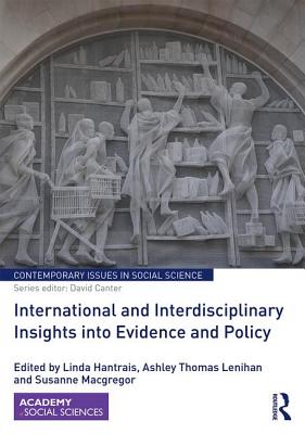 International and Interdisciplinary Insights into Evidence and Policy