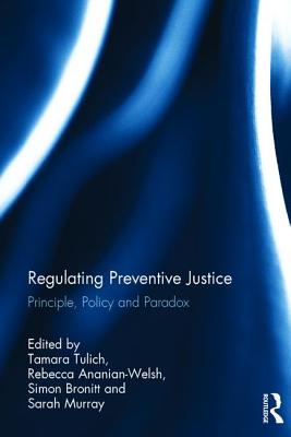 Regulating Preventive Justice