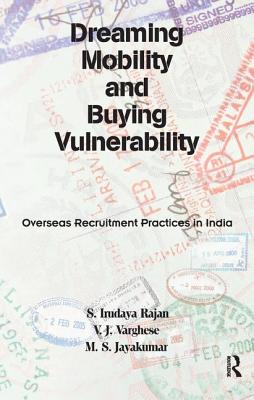 Dreaming Mobility and Buying Vulnerability