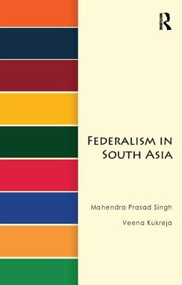 Federalism in South Asia