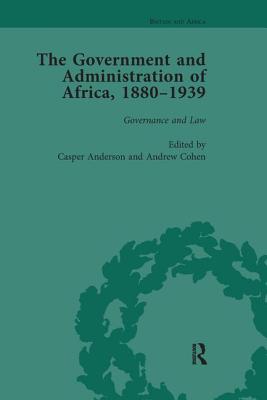 The Government and Administration of Africa, 1880-1939 Vol 2