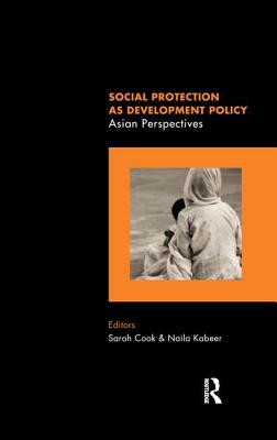 Social Protection as Development Policy