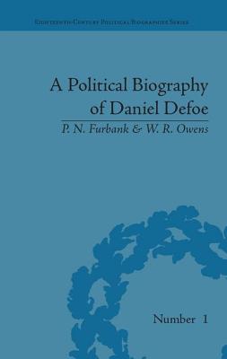 A Political Biography of Daniel Defoe