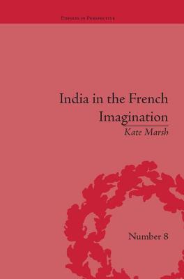 India in the French Imagination