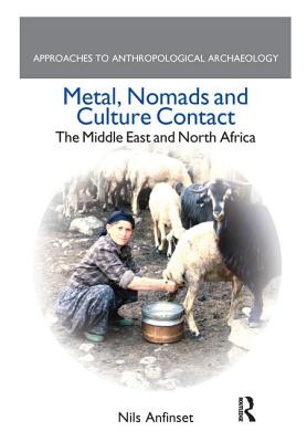 Metal, Nomads and Culture Contact