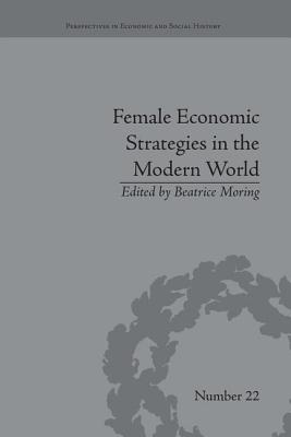 Female Economic Strategies in the Modern World