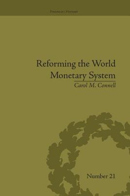 Reforming the World Monetary System