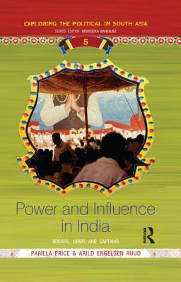 Power and Influence in India