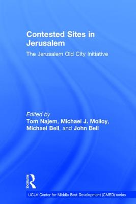 Contested Sites in Jerusalem