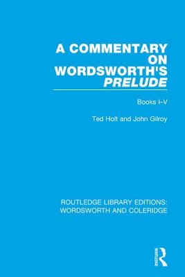 A Commentary on Wordsworth's Prelude