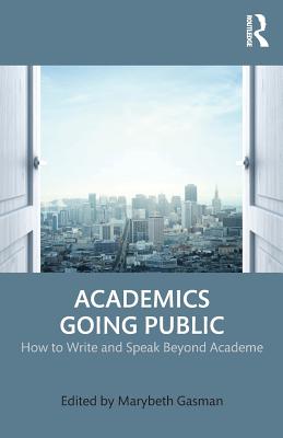 Academics Going Public