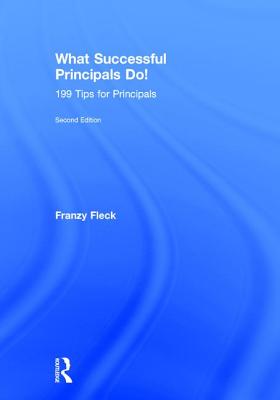 What Successful Principals Do!