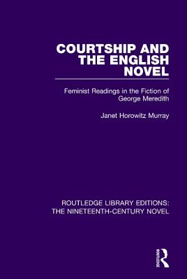 Courtship and the English Novel