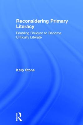 Reconsidering Primary Literacy