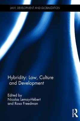 Hybridity: Law, Culture and Development