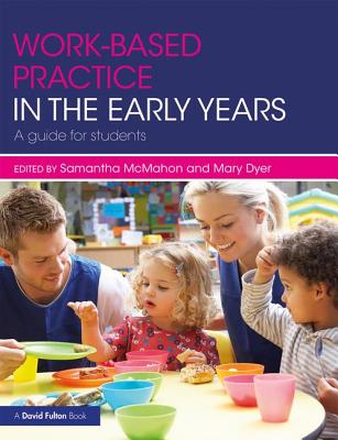 Work-based Practice in the Early Years