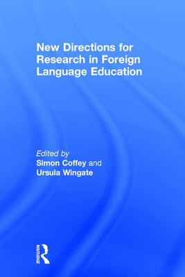 New Directions for Research in Foreign Language Education