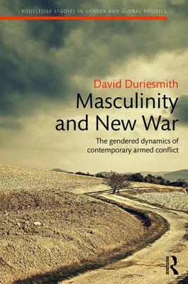 Masculinity and New War