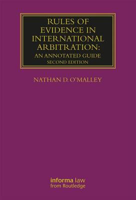 Rules of Evidence in International Arbitration