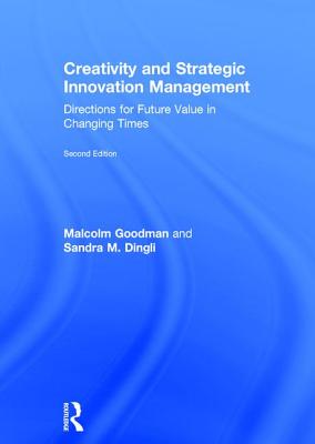 Creativity and Strategic Innovation Management