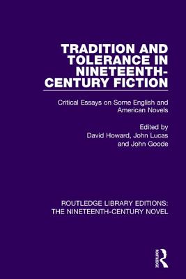 Tradition and Tolerance in Nineteenth Century Fiction