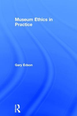 Museum Ethics in Practice