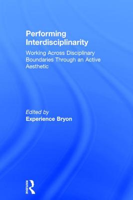 Performing Interdisciplinarity