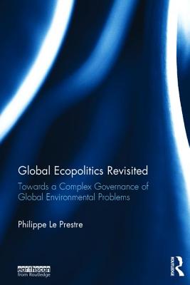 Global Ecopolitics Revisited