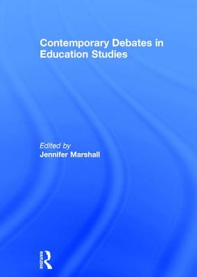 Contemporary Debates in Education Studies