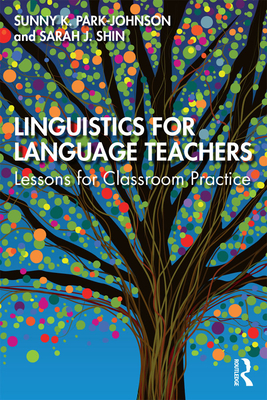 Linguistics for Language Teachers