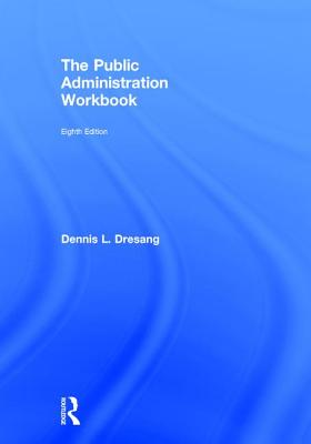 The Public Administration Workbook