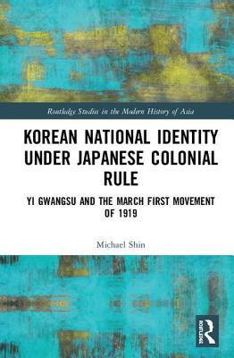 Korean National Identity under Japanese Colonial Rule