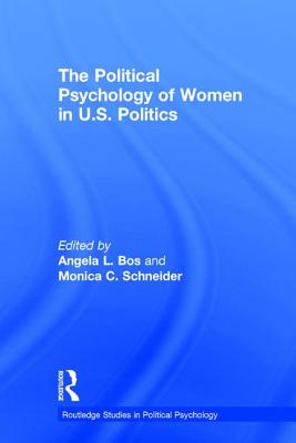 The Political Psychology of Women in U.S. Politics