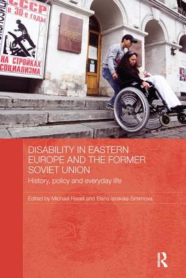 Disability in Eastern Europe and the Former Soviet Union