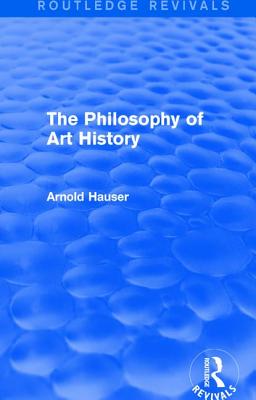 The Philosophy of Art History (Routledge Revivals)