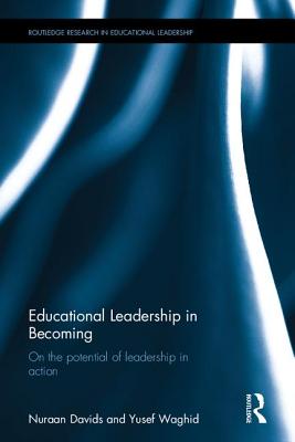 Educational Leadership in Becoming