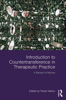 Introduction to Countertransference in Therapeutic Practice