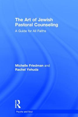 The Art of Jewish Pastoral Counseling