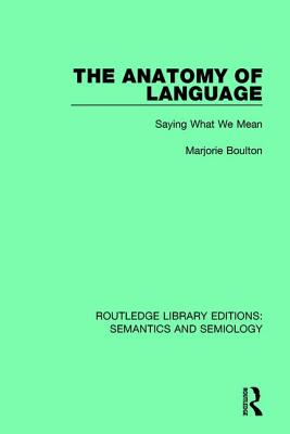 The Anatomy of Language