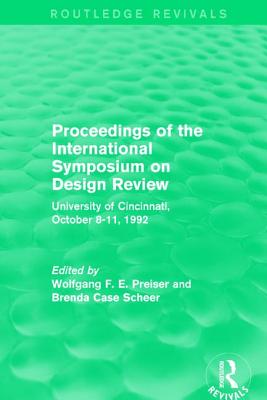 Proceedings of the International Symposium on Design Review (Routledge Revivals)