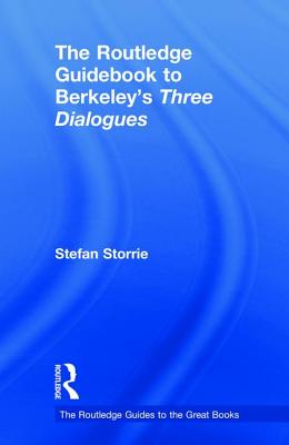 The Routledge Guidebook to Berkeley's Three Dialogues