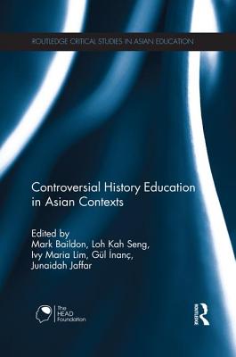 Controversial History Education in Asian Contexts