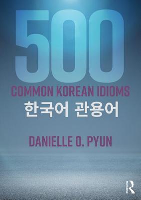 500 Common Korean Idioms