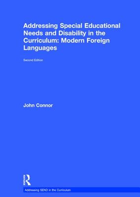 Addressing Special Educational Needs and Disability in the Curriculum: Modern Foreign Languages