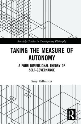 Taking the Measure of Autonomy